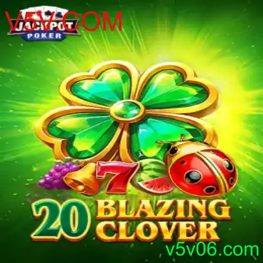 Descubra o Fascinante Mundo de 20BlazingClover: Uma Experiência de Jogo Revolucionária